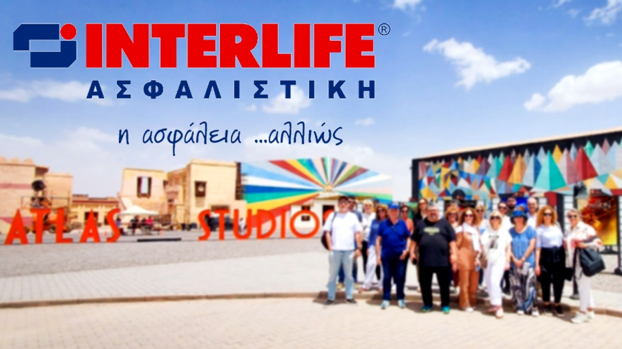 Η INTERLIFE επιβραβεύει τους κορυφαίες συνεργάτες της με ταξίδι στο Μαρόκο